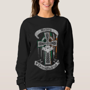 Reilly surname family Irish Americans flag Ireland Sweatshirt