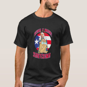 Reina Y Madre Santísima Virgen De La Divina Provi T-Shirt