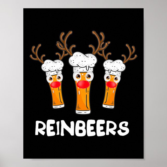 Reinbeers Funny Reindeer Beer Christmas Drinking X Poster (Front)