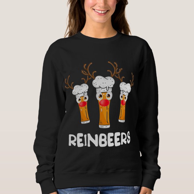 Reinbeers Funny Reindeer Beer Christmas Drinking X Sweatshirt (Front)