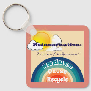 Reincarnation Eco-Friendly Keychain