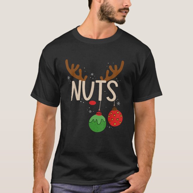 Reindeer Chest Nuts Matching Chestnuts Christmas C T-Shirt (Front)