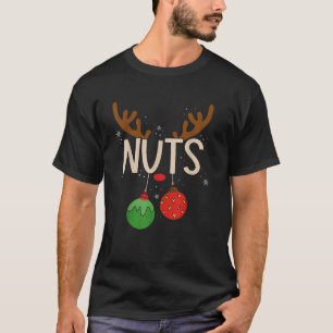Reindeer Chest Nuts Matching Chestnuts Christmas C T-Shirt