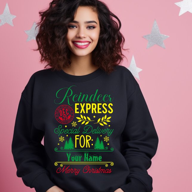 Reindeer Express Christmas Special Delivery to You Sweatshirt (Creator Uploaded)