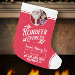 Reindeer Express from Santa Name & Photo Red Large Christmas Stocking<br><div class="desc">Add a special magical touch to your little one's gift from Santa Claus with a custom red and white holiday stocking from reindeer express! This personalised Christmas design also offers the ability to add the name of your kid and a photo,  too.</div>