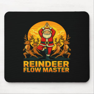Reindeer Flow Master Yoga Santa Christmas Holiday  Mouse Pad