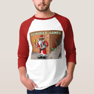 reindeer games 4 T-Shirt