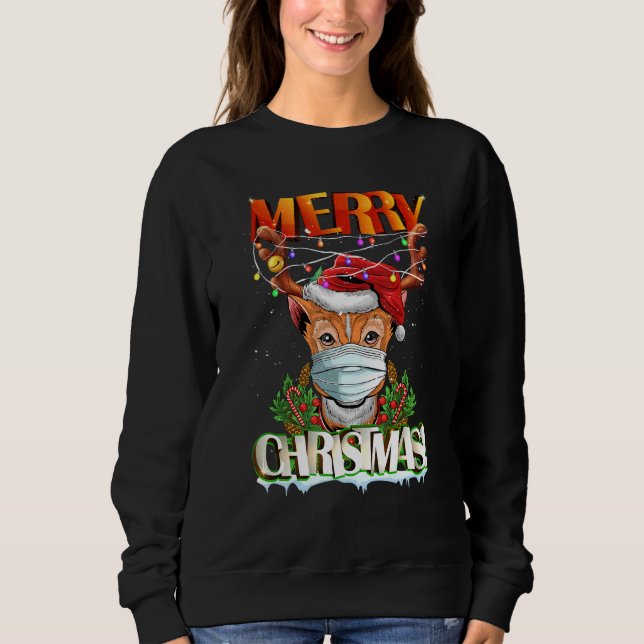 Reindeer In Sunglasses Wearing Mask  Merry Christm Sweatshirt (Front)