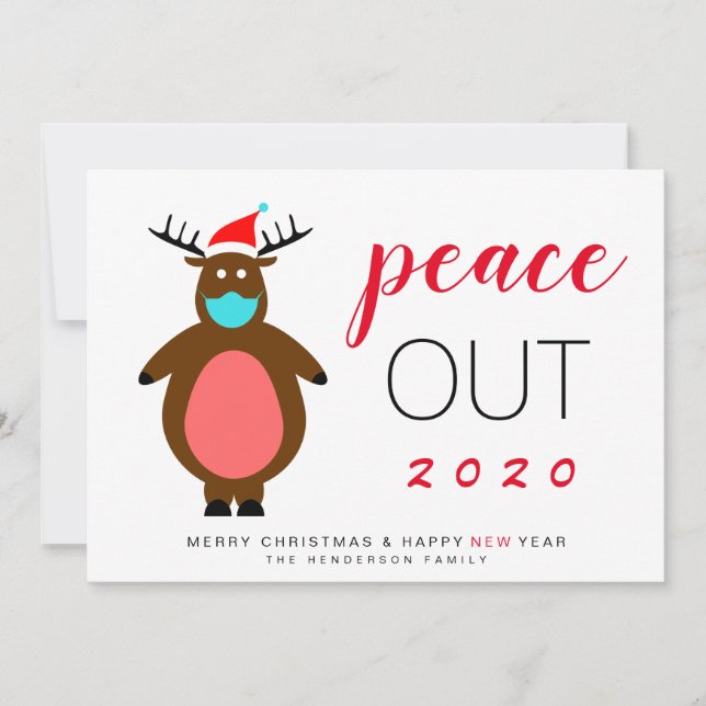 Reindeer Mask Peace Out 2020 Funny Christmas Holiday Card (Front)