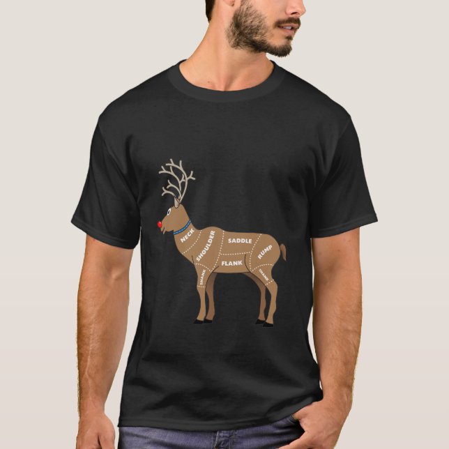 Reindeer Meat for Christmas T-Shirt (Front)
