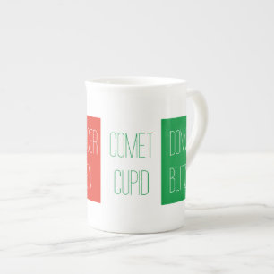 REINDEER NAMES Bone China Mug