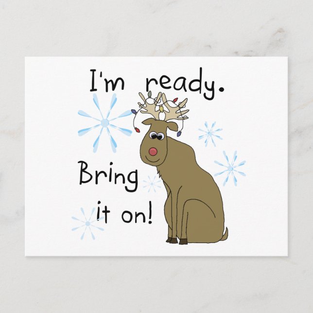 Reindeer Ready for Christmas Tshirts and Gifts Holiday Postcard (Front)