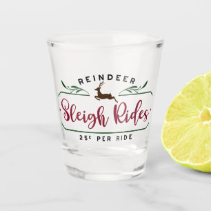Reindeer Sleigh Rides Shot Glass