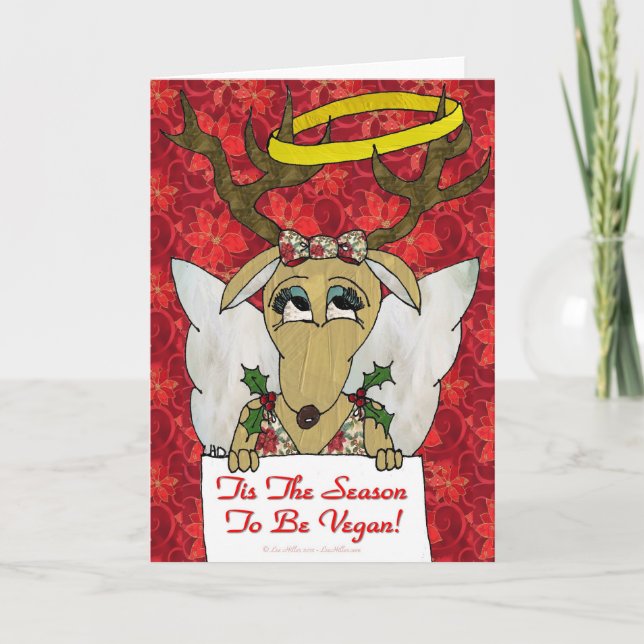 Reindeer Tis The Season to Be Vegan  Angel Gifts Holiday Card (Front)