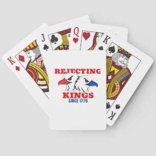 Rejecting Kings Since 1776 Classic Creative Design Playing Cards
