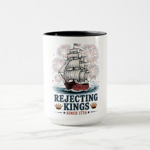 rejecting kings since 1776 mug