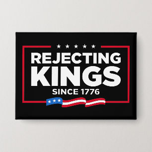 Rejecting Kings Since 1776 Patriotic USA Flag
