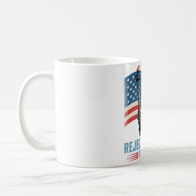 Rejecting Kings Since 1776 Statue Design Coffee Mug (Left)