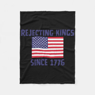 Rejecting Kings Since 1776 Sticker Fleece Blanket