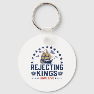Rejecting Kings Since 1776 Vintage Patriotic No Ki Key Ring