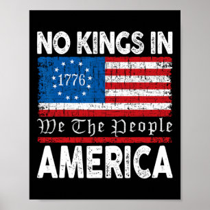 Rejecting No Kings In America 1776 Resist Politica Poster