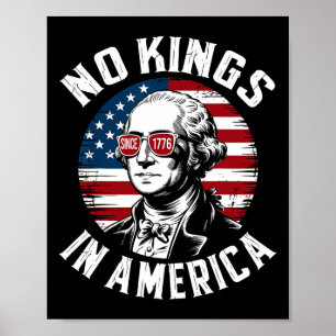 Rejecting No Kings In America 1776 Resist Politica Poster