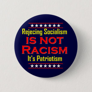 Rejecting Socialism, 6 Cm Round Badge