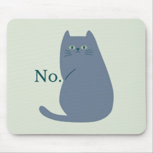 Rejection Cat Mouse Pad