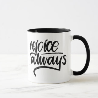 “Rejoice Always” Hand Lettered Mug, Graphic Design Mug