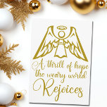 Rejoice Angel Elegant Gold Religious Christmas Holiday Card<br><div class="desc">An elegant gold angel sits over the Christmas lyrics words from O Holy Night on this beautiful holiday card. A thrill of hope,  the weary world rejoices. Rejoice with this lovely religious Christian Christmas card with gorgeous calligraphy.</div>
