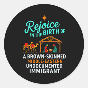 Rejoice In The Birth Of A Brown Skinned Christian Classic Round Sticker