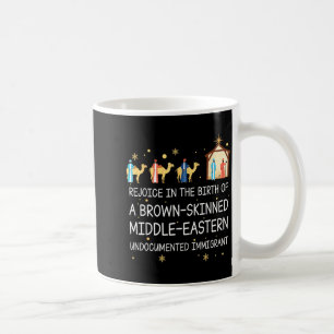 Rejoice In The Birth Of A Brown Skinned Christian  Coffee Mug