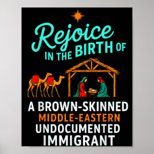 Rejoice In The Birth Of A Brown Skinned Christian Poster