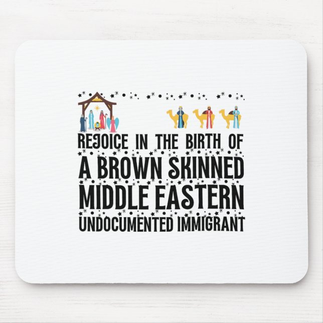 Rejoice In The Birth Of A Brown Skinned Christmas  Mouse Pad (Front)