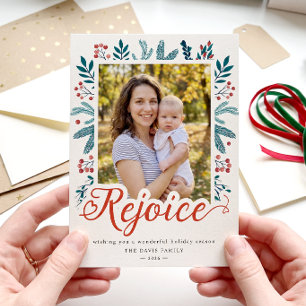 Rejoice Script Festive Christmas Red Berries Photo Holiday Card
