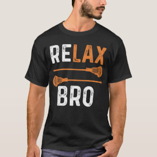 Rela Bro Lacrosse Sportseam Game friends T-Shirt