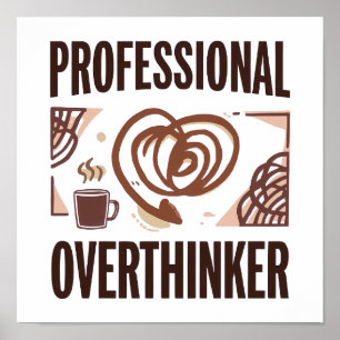 Relatable Anxiety and Chaos Humor Poster