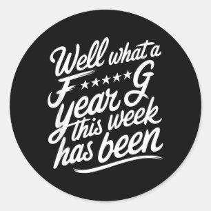 Relatable Funny Office Quote Classic Round Sticker