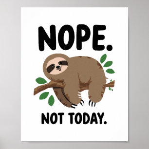 Relatable Tired and Moody Quote Poster