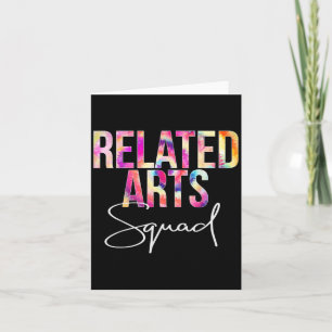 Related Arts Squad Tie Dye Back To School Apprecia Card
