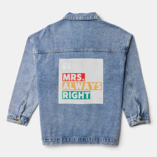 Relation Husband Wife Right Mr. Mrs. Always Fight Denim Jacket