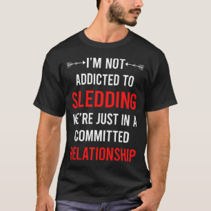Relationship Sledding Sledging Sleighing T-Shirt
