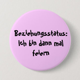 Relationship Status: 7.5 Cm Round Badge
