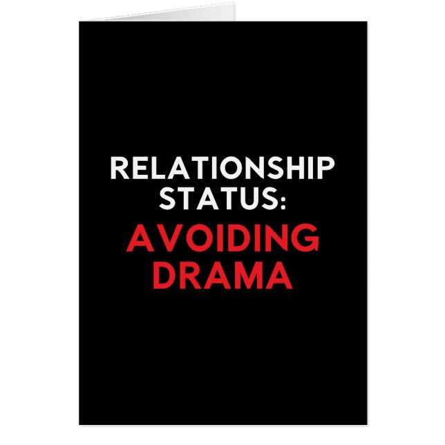Relationship Status Avoiding Drama, Funny Singles (Front)