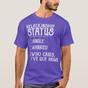 Relationship Status Funny T-Shirt