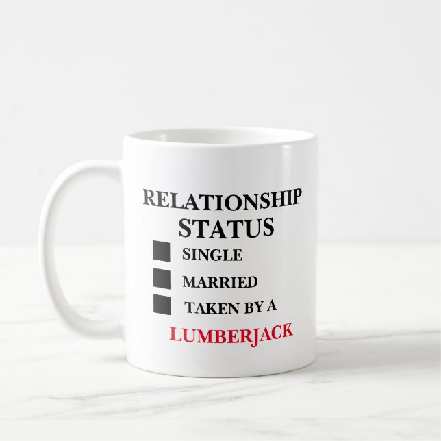 Relationship Status Lumberjack Coffee Mug (Left)