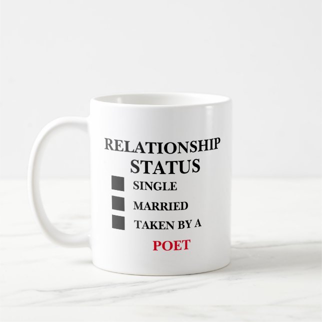 Relationship Status Poet  Coffee Mug (Left)