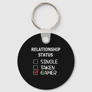 Relationship Status Single Taken Gamer Key Ring