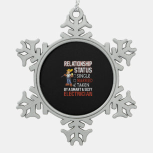 relationship status - taken by an electrician gift snowflake pewter christmas ornament