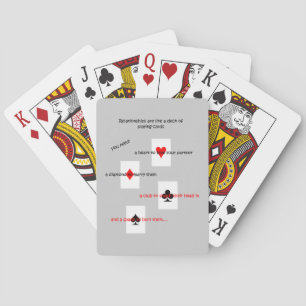 'Relationships are like a deck of playing cards..' Cards
